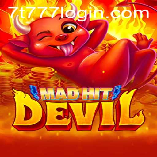 MadHitDevil: Unveiling the Thrilling Adventure of the 7t777 Realm